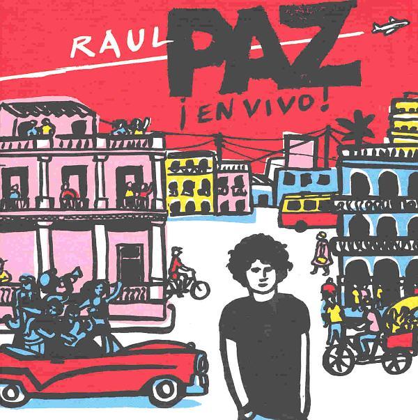 raul paz in vivo